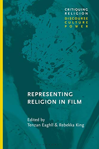 Tenzan Eaghll Representing Religion In Film 