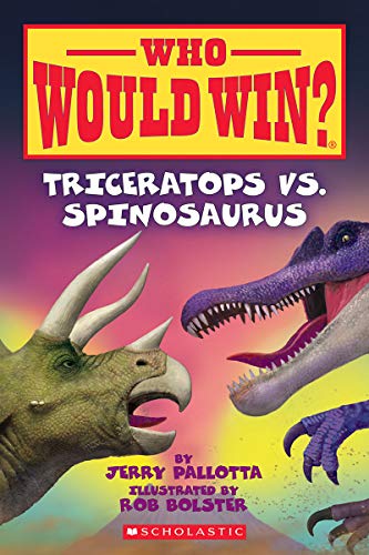 Jerry Pallotta/Triceratops vs. Spinosaurus (Who Would Win?)@ Volume 16