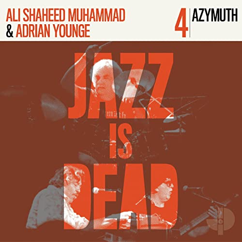 Adrian Younge & Ali Shaheed Muhammad/Azymuth