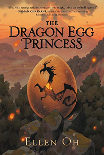 Ellen Oh/The Dragon Egg Princess