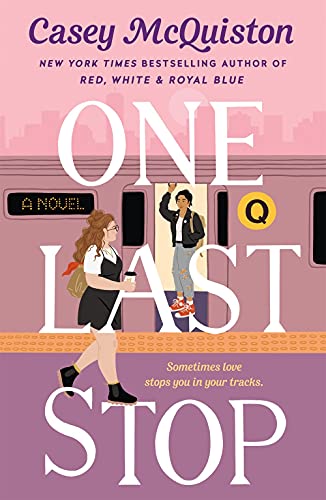 Casey McQuiston/One Last Stop