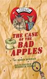 Robin Newman The Case Of The Bad Apples 
