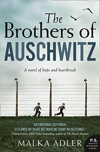 Malka Adler/The Brothers of Auschwitz