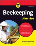 Howland Blackiston Beekeeping For Dummies 0005 Edition; 