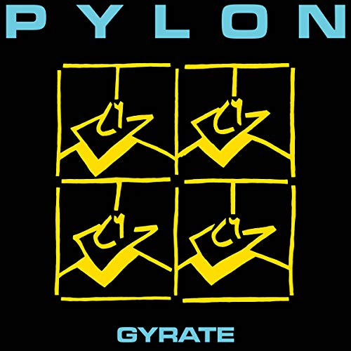 Pylon/Gyrate