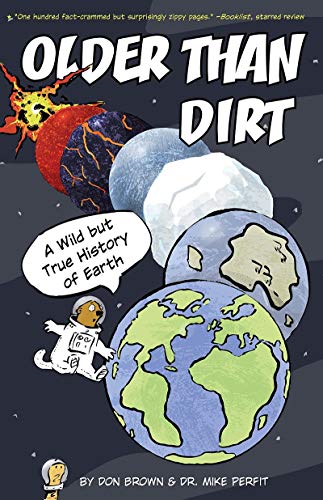 Don Brown/Older Than Dirt@A Wild But True History of Earth