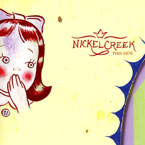 Nickel Creek/This Side@2 LP