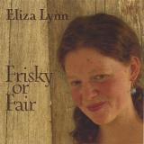 Eliza Lynn Frisky Or Fair 