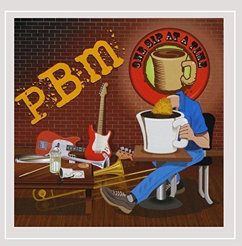 Pbm/One Sip At A Time
