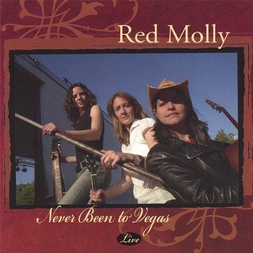 Red Molly Never Been To Vegas 