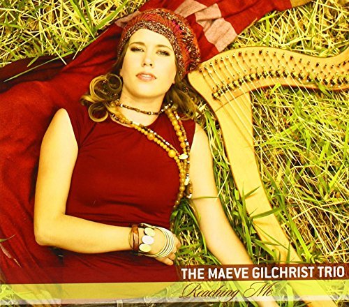 Maeve Gilchrist Trio Reaching Me 