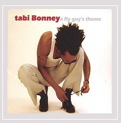 Tabi Bonney/Fly Guy's Theme