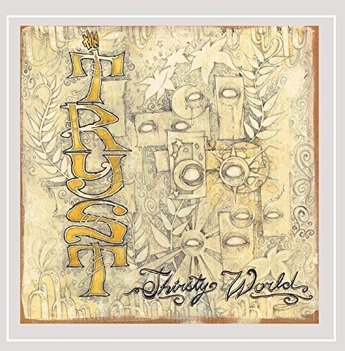 Tryst/Thirsty World