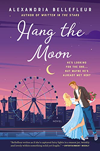 Alexandria Bellefleur/Hang the Moon