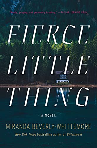 Miranda Beverly-Whittemore/Fierce Little Thing