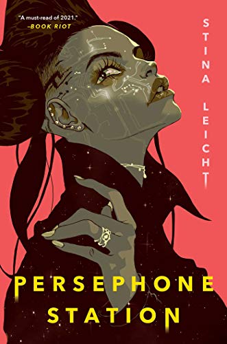 Stina Leicht/Persephone Station