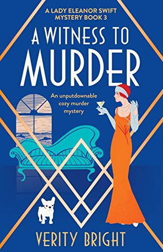 Verity Bright/A Witness to Murder@ An unputdownable cozy murder mystery