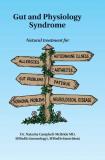 Campbell Mcbride Natasha Md Gut And Physiology Syndrome Natural Treatment For Allergies Autoimmune Illne 