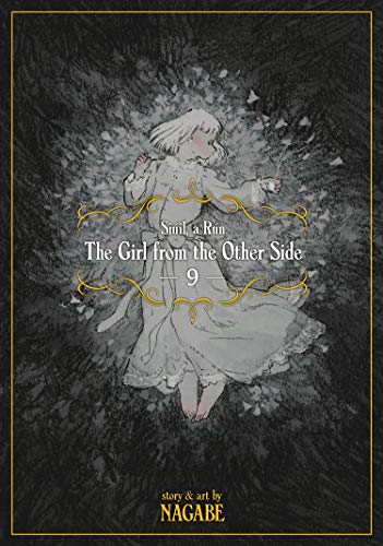 Nagabe/The Girl from the Other Side@ Si?il, a R?n Vol. 9