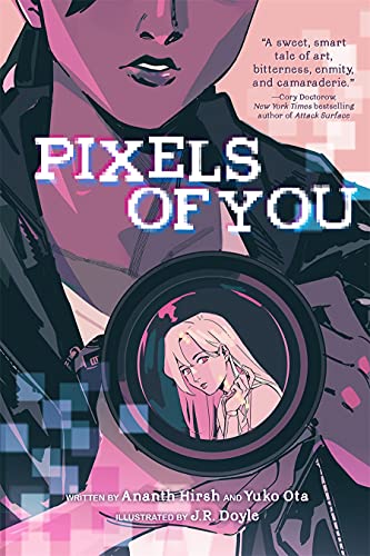 Ananth Hirsh/Pixels of You@ A Graphic Novel