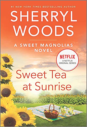 Sherryl Woods/Sweet Tea at Sunrise@Reissue