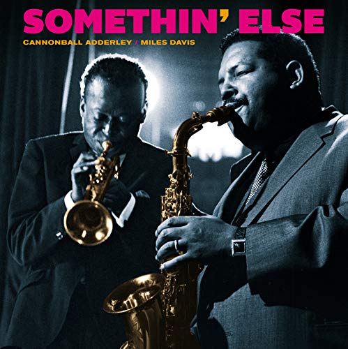 Cannonball Adderley/Somethin Else