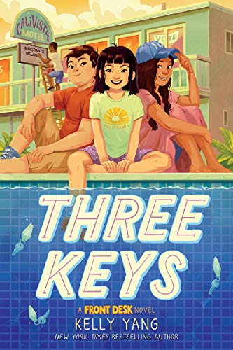 Kelly Yang/Three Keys (Front Desk #2)@ Volume 2