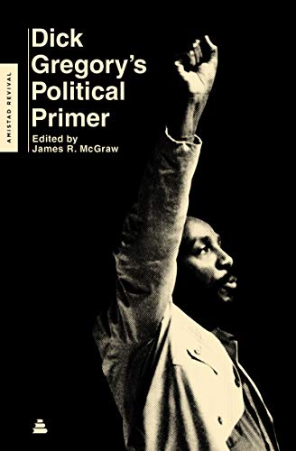 Dick Gregory/Dick Gregory's Political Primer