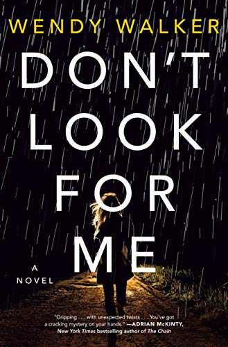 Wendy Walker/Don't Look for Me