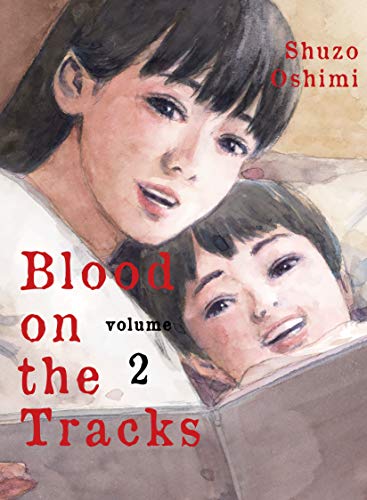 Shuzo Oshimi/Blood on the Tracks 2