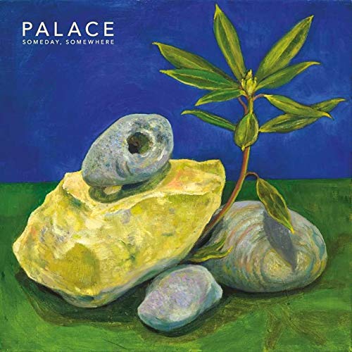 Palace/Someday Somewhere@LP