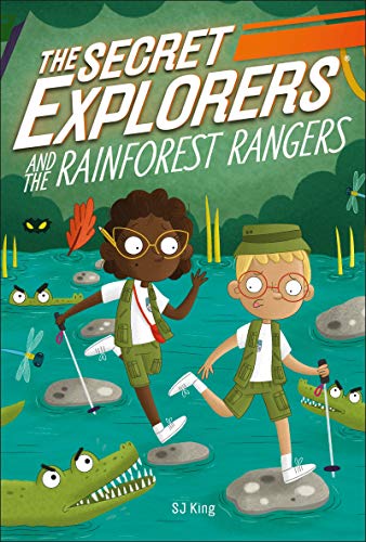 SJ King/The Secret Explorers and the Rainforest Rangers