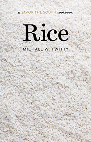 Michael W. Twitty Rice A Savor The South Cookbook 
