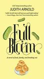 Judith Arnold Full Bloom 