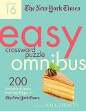 New York Times The New York Times Easy Crossword Puzzle Omnibus V 200 Solvable Puzzles From The Pages Of The New Yo 
