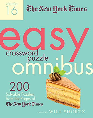 New York Times The New York Times Easy Crossword Puzzle Omnibus V 200 Solvable Puzzles From The Pages Of The New Yo 