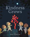 Britta Teckentrup Kindness Grows 