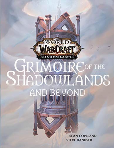 Sean Copeland/World of Warcraft@ Grimoire of the Shadowlands and Beyond