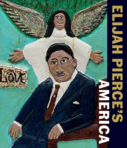 Nancy Ireson Elijah Pierce's America 