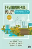 Norman J. Vig Environmental Policy New Directions For The Twenty First Century 0011 Edition; 