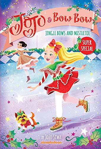 Jojo Siwa/Jingle Bows and Mistletoe (Jojo and Bowbow Super S