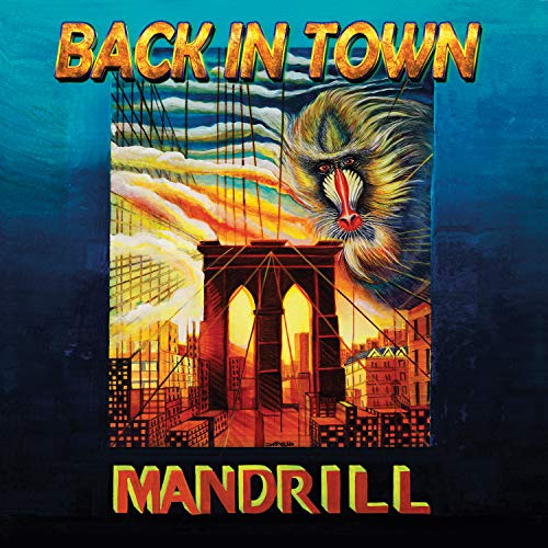 Mandrill/Back In Town