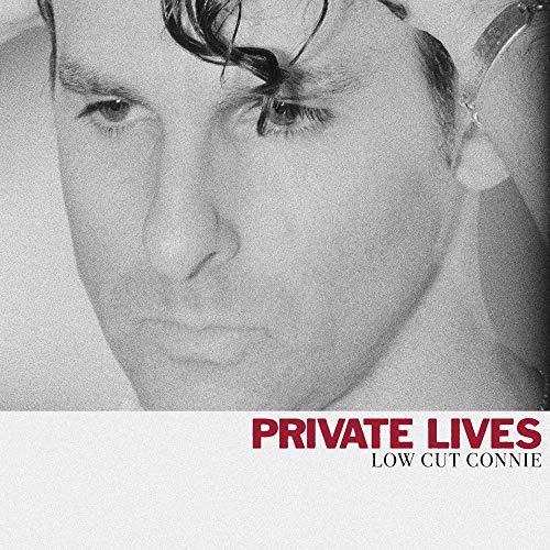 Low Cut Connie/Private Lives@2 LP