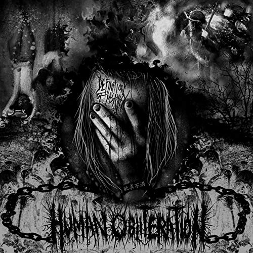 Human Obliteration/Definition Of Insanity@LP