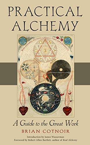 Brian Cotnoir/Practical Alchemy@ A Guide to the Great Work