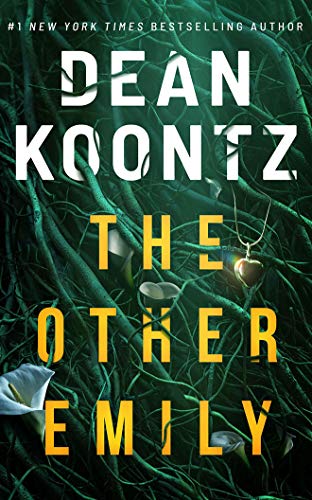 Dean Koontz/The Other Emily
