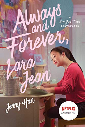 Jenny Han/Always and Forever, Lara Jean@Media Tie-In