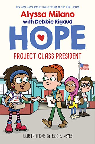 Alyssa Milano/Project Class President (Alyssa Milano's Hope #3)@ Volume 3