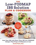 Rachel Pauls The Low Fodmap Ibs Solution Plan And Cookbook Heal Your Ibs With More Than 100 Low Fodmap Recip 