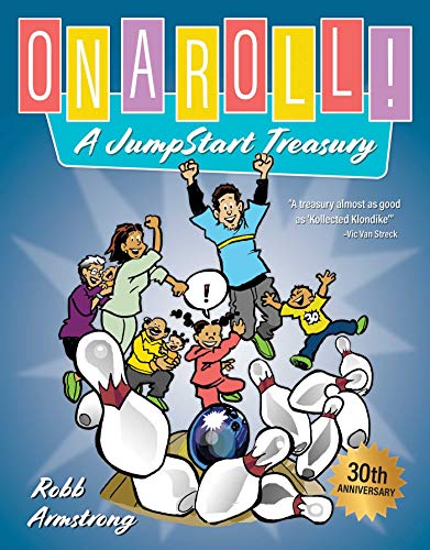 Robb Armstrong On A Roll! A Jumpstart Treasury 
